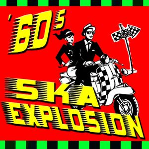 ’60s Ska Explosion