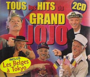 Tous les hits du Grand Jojo