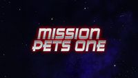 Mission Pets One