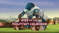 Rise of The Mountain Crushers