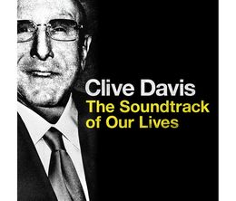 image-https://media.senscritique.com/media/000017356763/0/clive_davis_the_soundtrack_of_our_lives.jpg