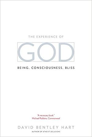 The Experience of God: Being, Consciousness, Bliss