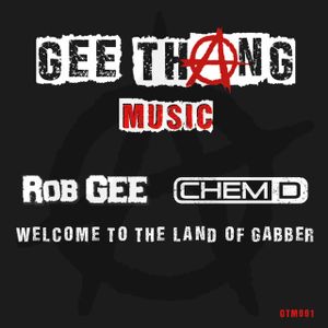 Welcome to the Land of Gabber (Single)