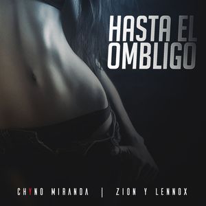 Hasta el ombligo (Single)