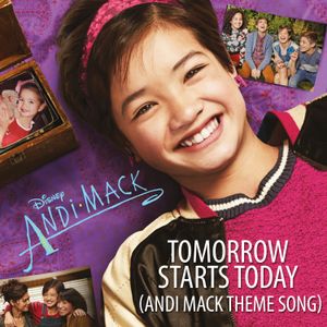 Tomorrow Starts Today (Andi Mack Theme Song) (OST)