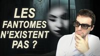 LES FANTÔMES N'EXISTENT PAS ? Vrai ou Faux #34