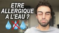 ÊTRE ALLERGIQUE À L'EAU ? Vrai ou Faux #36