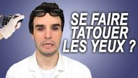 SE FAIRE TATOUER LES YEUX ? Vrai ou Faux #38