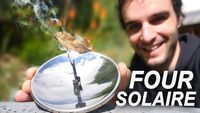 LE PLUS FOU DES OBJETS ! (four solaire)