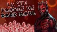 La Vie Passée de Dark Maul - UE Légende