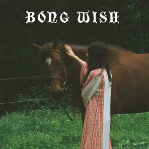 Bong Wish (EP)