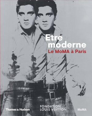 Être moderne : Le MoMA à Paris (Expo Fondation Louis Vuitton)