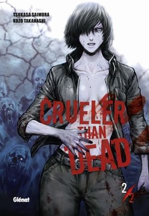 Crueler than Dead, tome 2