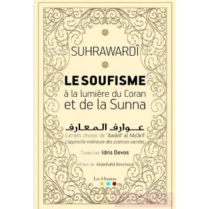 Le Soufisme à la lumière du Coran et de la Sunna