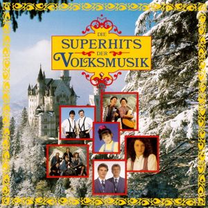 Die Superhits der Volksmusik