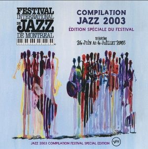 Festival International de Jazz de Montreal - Compilation 2003