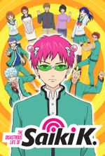 Affiche The Disastrous Life of Saiki K. Affiche The Disastrous Life of Saiki K.