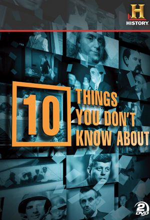 10 Things You Don't Know About