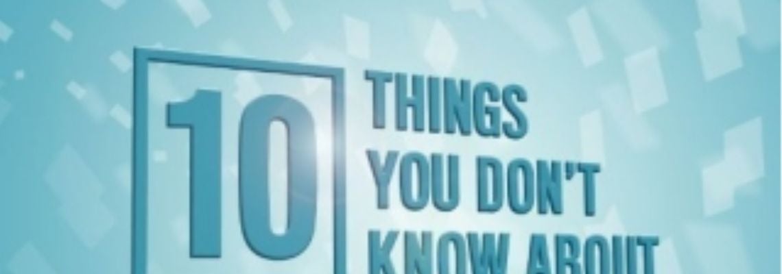 Cover 10 Things You Don't Know About