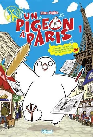 Un Pigeon à Paris, tome 1