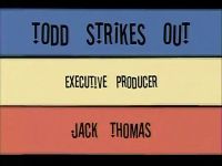 Todd Strikes Out