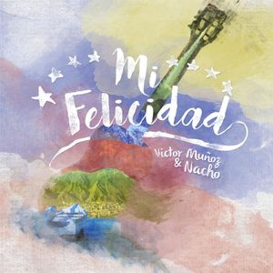 Mi felicidad (Single)