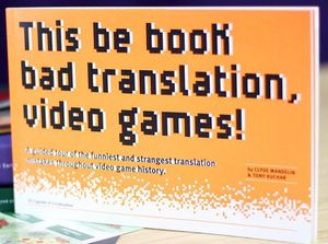 This be book bad translation, video games!