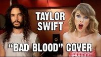 Taylor Swift - Bad Blood ft. Kendrick Lamar