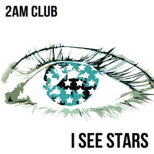 I See Stars (Single)