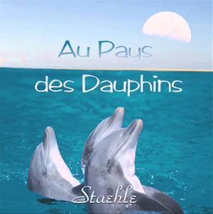 Au pays des Dauphins