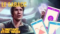 L'Instant Star Wars #22 - Le Sabacc (Canon/Legends/Apprendre à jouer)
