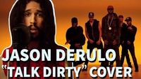 Jason Derulo - Talk Dirty