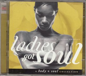 Body + Soul: Ladies Got Soul