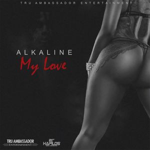 My Love (Explicit)