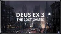 Deus Ex 3: Insurrection (Cancelled Ion Storm Sequels)