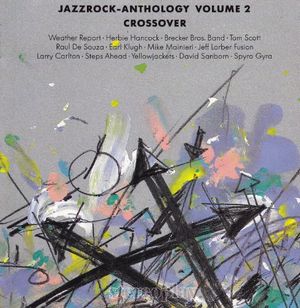 Stereoplay Special CD 52: Jazzrock-Anthology, Volume 2 - Crossover