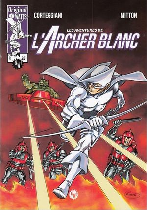 Les aventures de l'Archer blanc - tome 2