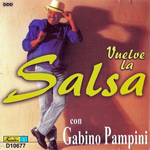 Vuelve la salsa con Gabino Pampini