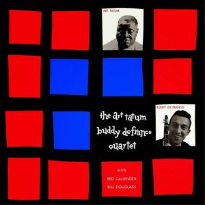 The Art Tatum/Buddy DeFranco Quartet