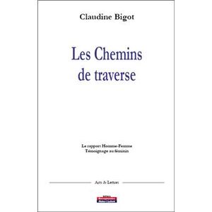 Les chemins de traverse