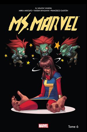 Dégâts par seconde - Ms. Marvel, tome 6