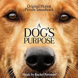 A Dog’s Purpose (OST)
