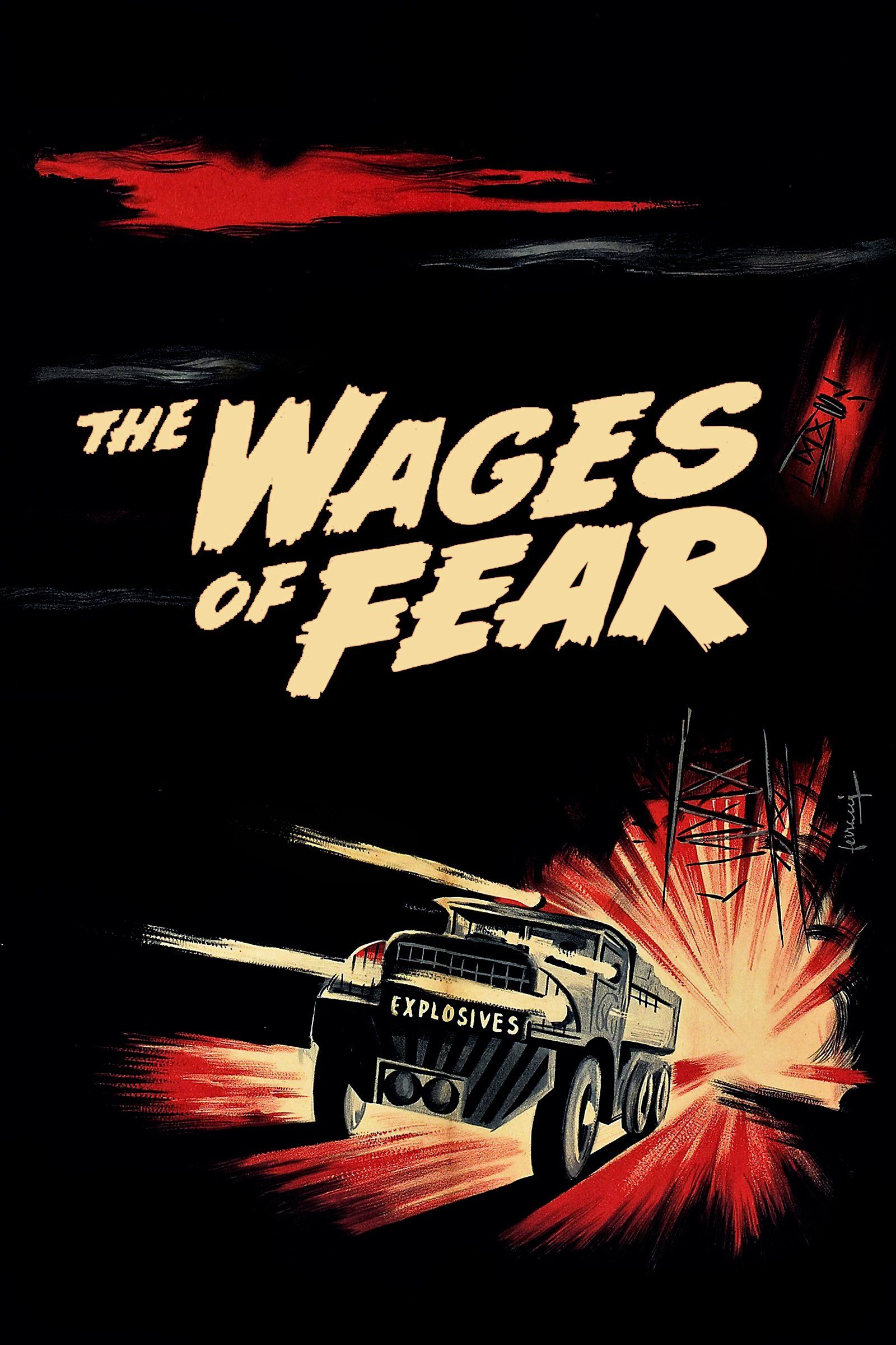 Le Salaire De La Peur Film Complet Affiches, posters et images de Le Salaire de la peur (1953)