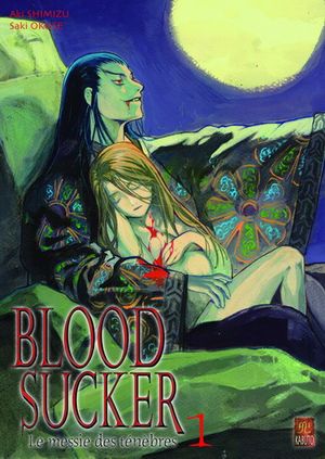 Blood Sucker, tome 01