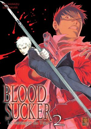 Blood Sucker, tome 02