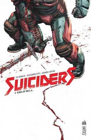 Kings of Hell.A. - Suiciders, tome 2