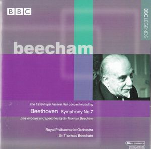 Symphony no. 7 / plus encores and speeches by Sir Thomas Beecham