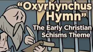 Early Christian Schisms (OST)