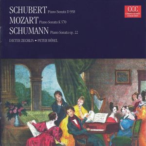 Schubert: Piano Sonata, D958 / Mozart: Piano Sonata K. 570 / Schumann: Piano Sonata, op. 22