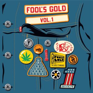 Fool's Gold, Vol. 1